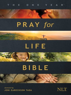 cover image of The One Year Pray for Life Bible NLT